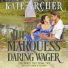 The_Marquess__Daring_Wager