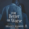 For_Better_or_Worse