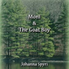 Moni_And_The_Goat_Boy
