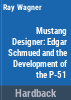 Mustang_designer