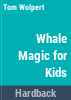 Whale_magic_for_kids