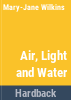 Air__light___water