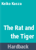 The_rat_and_the_tiger