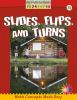Slides__flips__and_turns