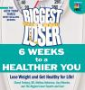 The_biggest_loser_6_weeks_to_a_healthier_you