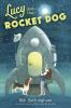 Lucy_and_the_rocket_dog