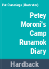 Petey_Moroni_s_Camp_Runamok_diary