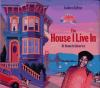 The_house_I_live_in