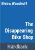The_disappearing_bike_shop
