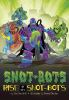 Rise_of_the_snot-bots