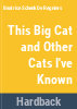 This_big_cat__and_other_cats_I_ve_known