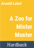 A_zoo_for_Mister_Muster