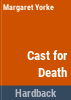 Cast_for_death