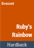 Ruby_s_rainbow
