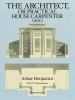 The_architect__or__Practical_house_carpenter__1830_