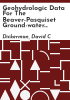 Geohydrologic_data_for_the_Beaver-Pasquiset_ground-water_reservoir__Rhode_Island