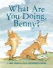 What_are_you_doing__Benny_