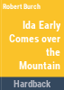 Ida_Early_comes_over_the_mountain
