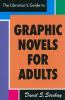 The_librarian_s_guide_to_graphic_novels_for_adults