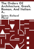 The_orders_of_architecture__Greek__Roman__and_Italian