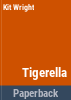 Tigerella