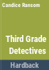 Third_grade_detectives