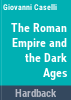 The_Roman_Empire_and_the_Dark_Ages