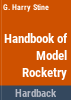 The_handbook_of_model_rocketry