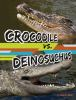 Crocodile_vs__deinosuchus