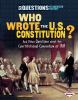 Who_wrote_the_U_S__Constitution_