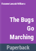 The_bugs_go_marching