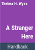 A_stranger_here