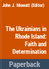 The_Ukrainians_in_Rhode_Island