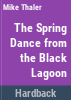 The_spring_dance_from_the_black_lagoon