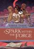 A_spark_within_the_forge