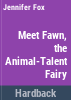 Meet_Fawn__the_animal-talent_fairy