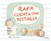 Rafa_cuenta_una_historia