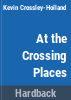 At_the_crossing-places
