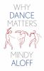 Why_dance_matters