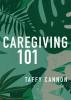 Caregiving_101
