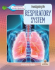 Investigating_the_Respiratory_System