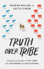 Truth_Over_Tribe