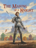 The_Making_of_a_Knight
