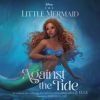 The_Little_Mermaid__Against_the_Tide