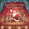 The_Nutcracker_s_Night_Before_Christmas