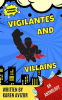 Vigilantes_and_Villains