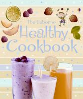 The_Usborne_healthy_cookbook