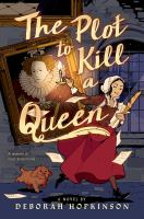 The_plot_to_kill_a_queen