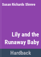 Lily_and_the_runaway_baby
