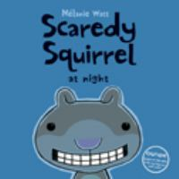 Scaredy_Squirrel_at_night